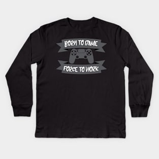 Born to Game Kids Long Sleeve T-Shirt